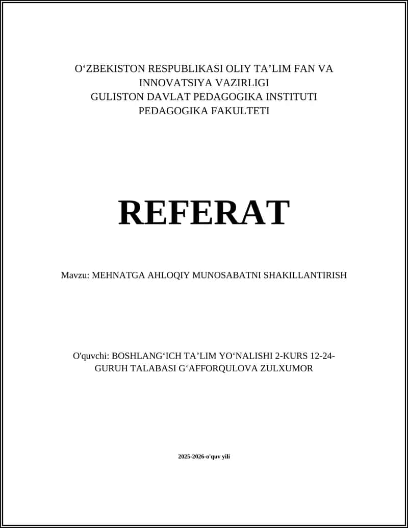 MEHNATGA AHLOQIY MUNOSABATNI SHAKILLANTIRISH