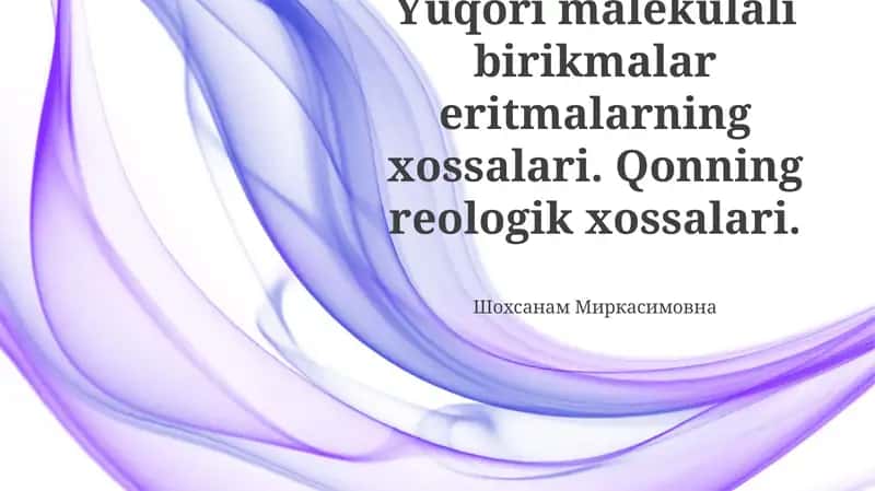 Yuqori Molekulyar Birikmalar Echimlari