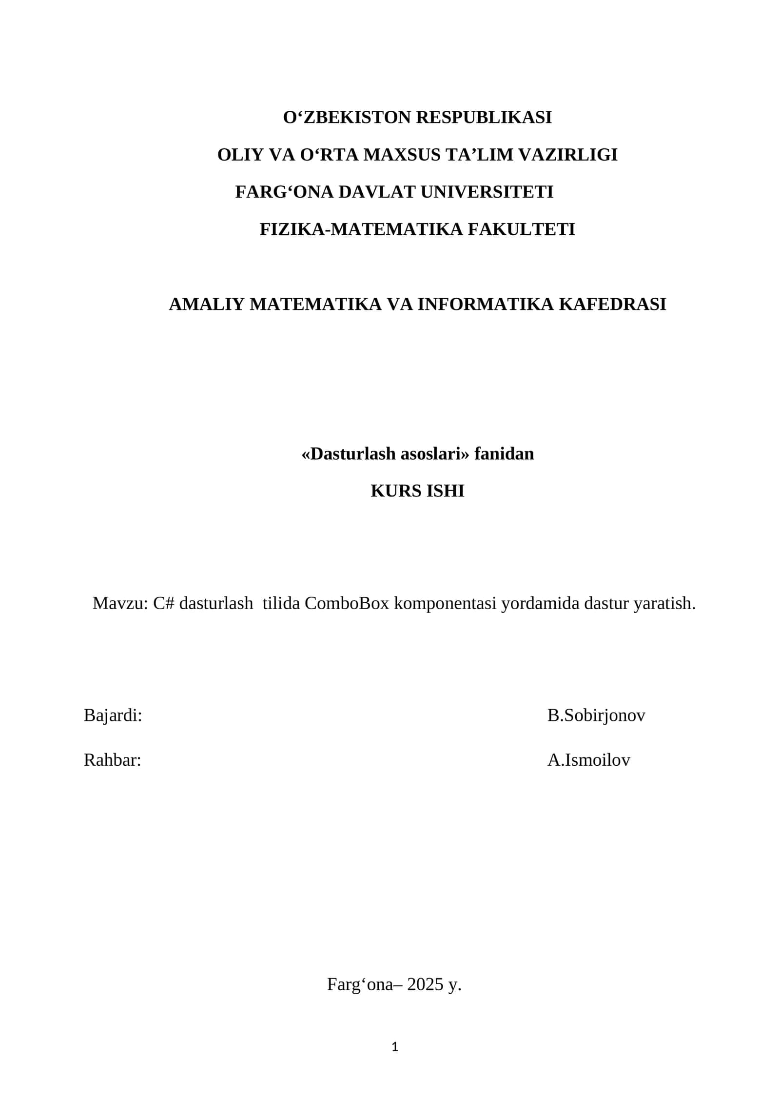 C# dasturlash tilida ComboBox komponentasi yordamida dastur yaratish