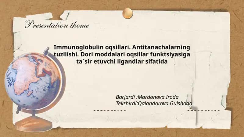 Immunoglobulin oqsillari. Antitanachalarning tuzilishi. Dori moddalari oqsillar funktsiyasiga ta`sir etuvchi ligandlar sifatida