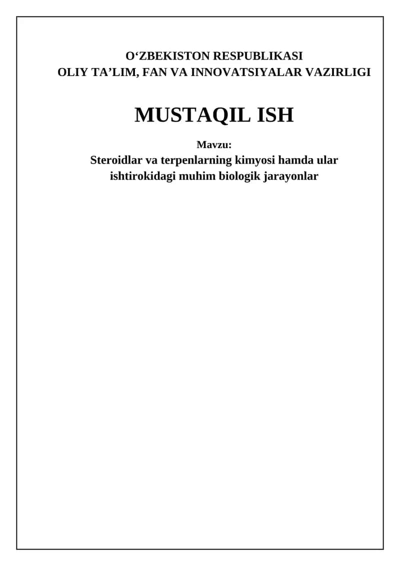Steroidlar va terpenlar: tuzilishi, biosintezi va ahamiyati