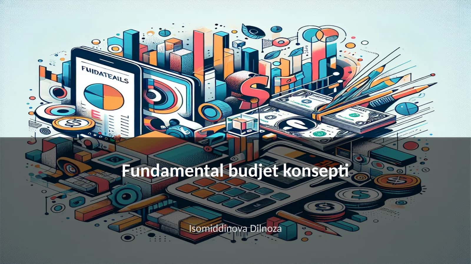 Fundamental budjet konsepti