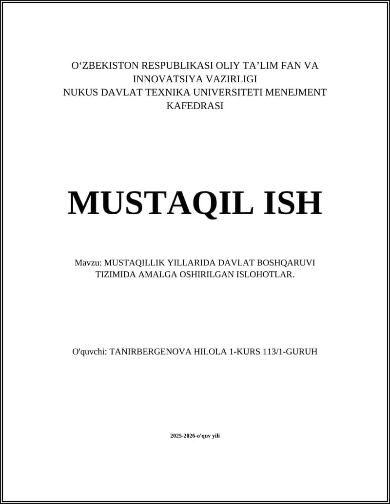 MUSTAQILLIK YILLARIDA DAVLAT BOSHQARUVI TIZIMIDA AMALGA OSHIRILGAN ISLOHOTLAR