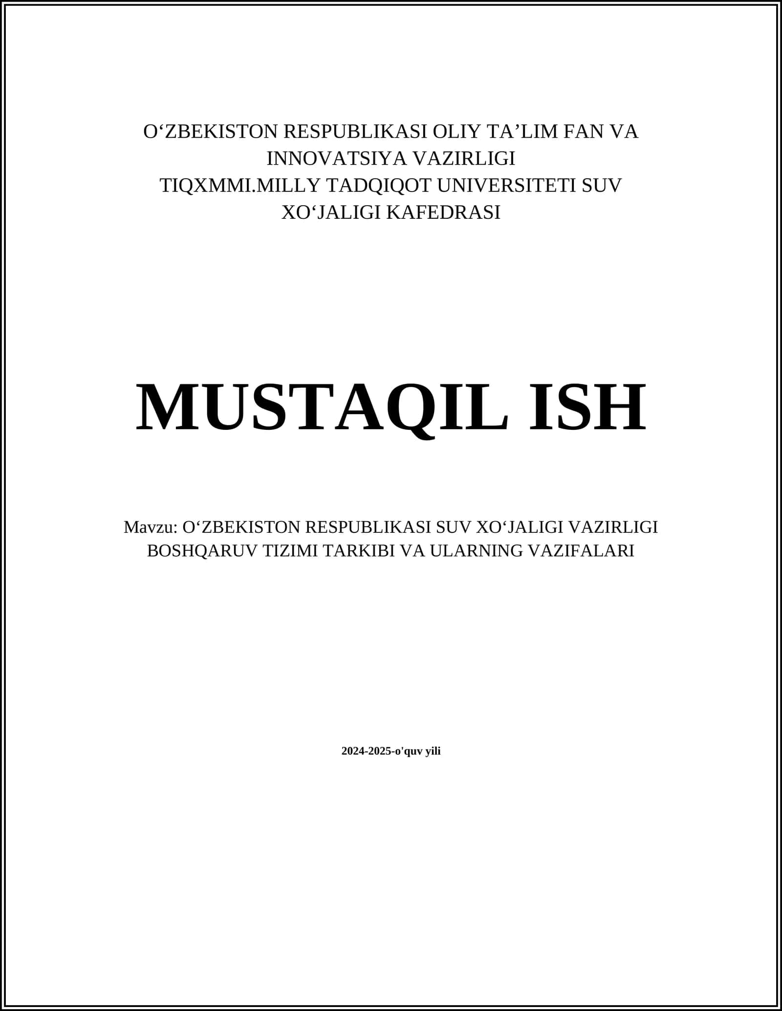 OʻZBEKISTON RESPUBLIKASI SUV XOʻJALIGI VAZIRLIGI BOSHQARUV TIZIMI TARKIBI VA ULARNING VAZIFALARI