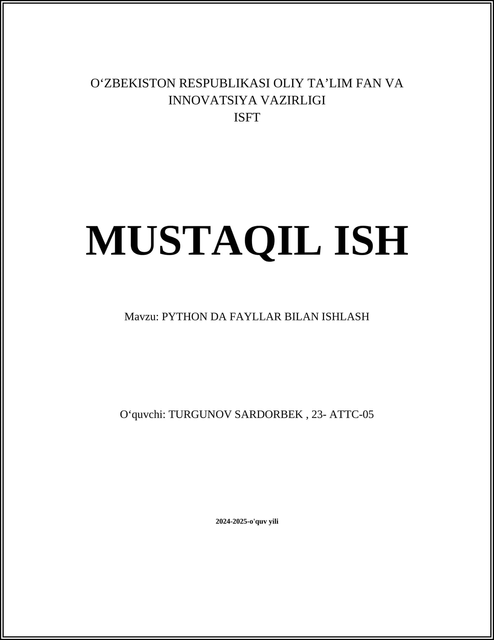 PYTHON DA FAYLLAR BILAN ISHLASH