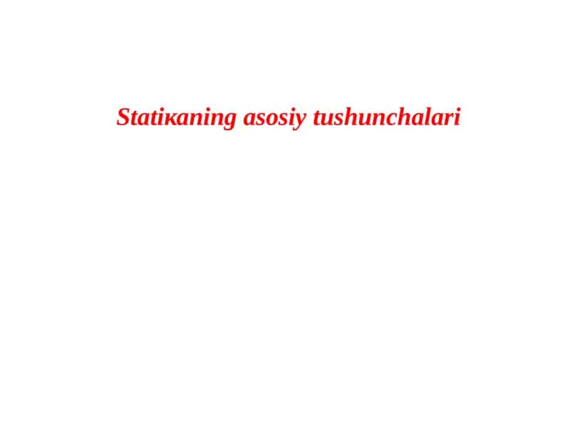 Stаtiкаningasosiytushunchalari