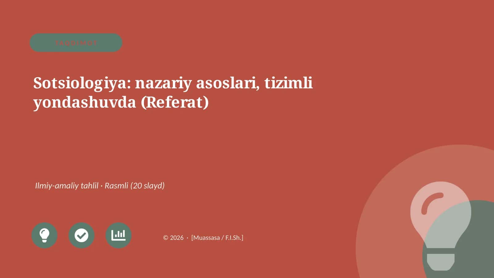 Sotsiologiya: nazariy asoslari, tizimli yondashuvda (Referat)
