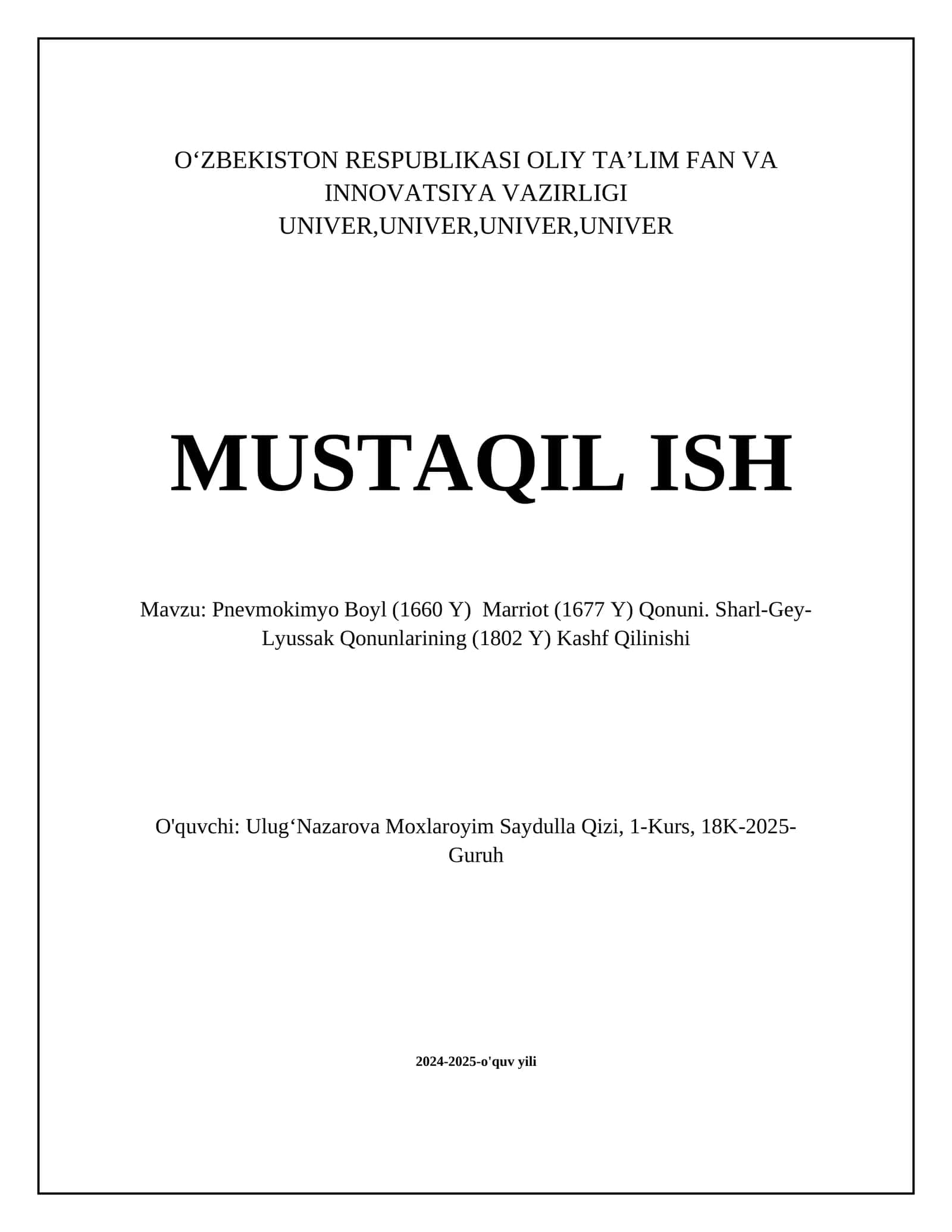 Pnevmokimyo Boyl (1660 Y) Marriot (1677 Y) Qonuni. Sharl-Gey-Lyussak Qonunlarining (1802 Y) Kashf Qilinishi