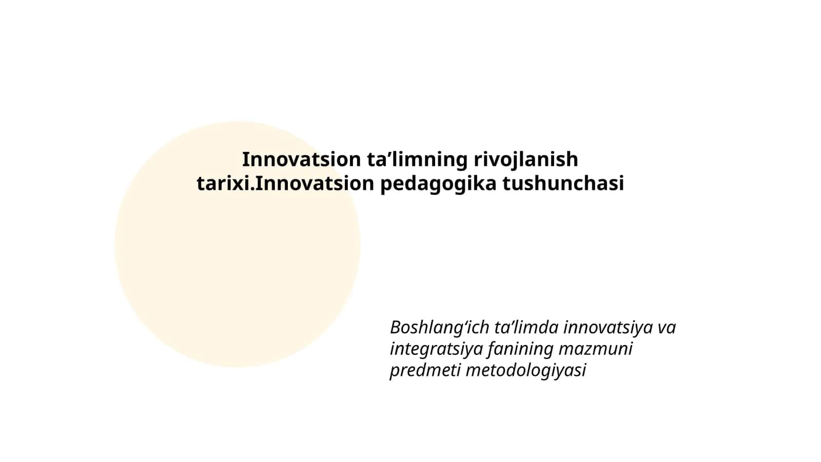 Innovatsion taʼlimning rivojlanish tarixi