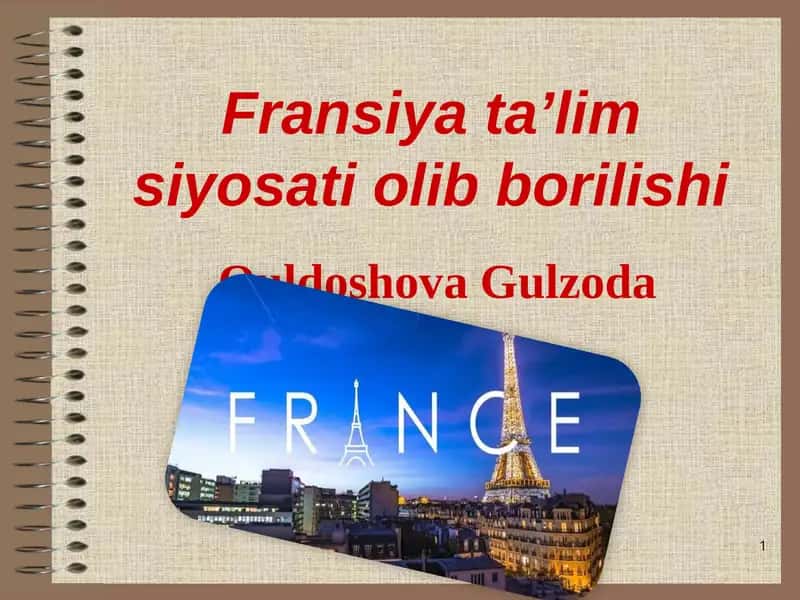 Fransiya ta’lim siyosati olib borilishi