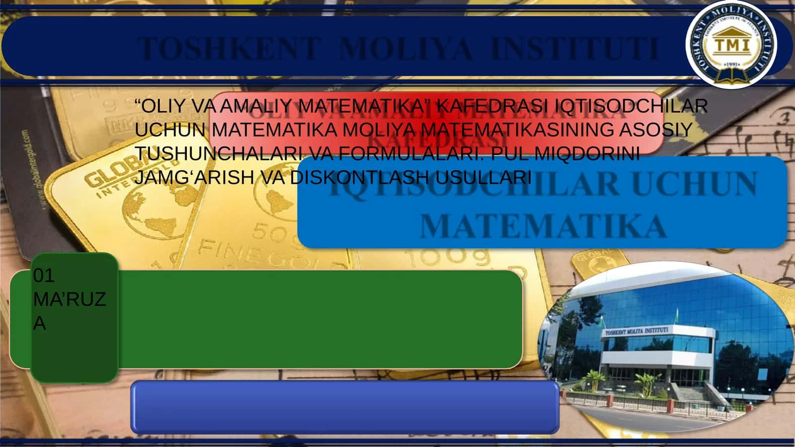 OLIY VA AMALIY MATEMATIKA KAFEDRASI IQTISODCHILAR UCHUN
