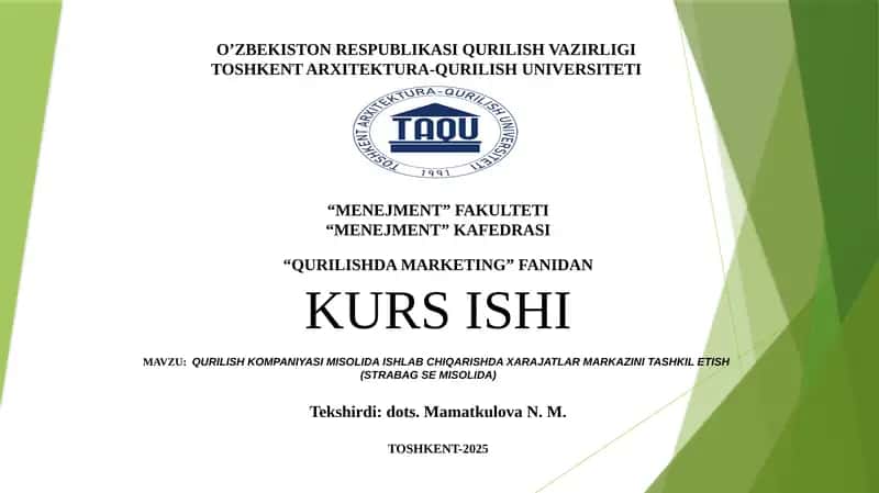 Qurilishda Marketing fanidan kurs ishi