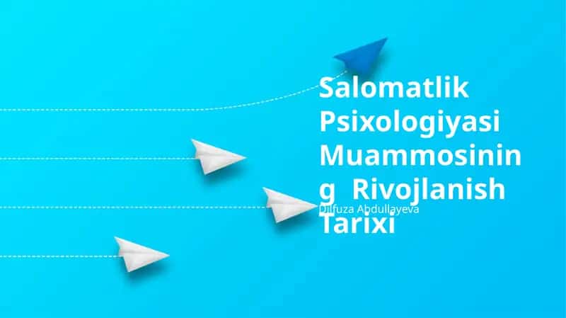 Salomatlik Psixologiyasi Muammosining Rivojlanish Tarixi