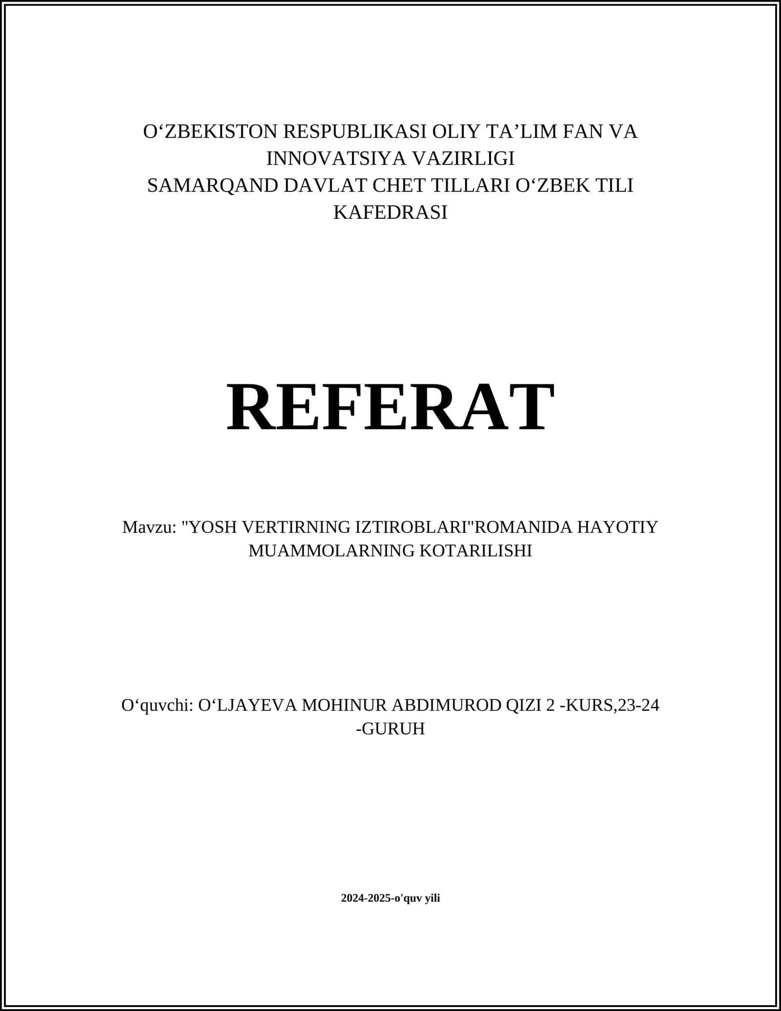 "YOSH VERTIRNING IZTIROBLARI"ROMANIDA HAYOTIY MUAMMOLARNING KOTARILISHI