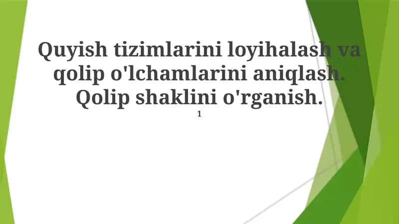 Qolip Geometriyasi va Dizayn Ko'rib Chiqishlari
