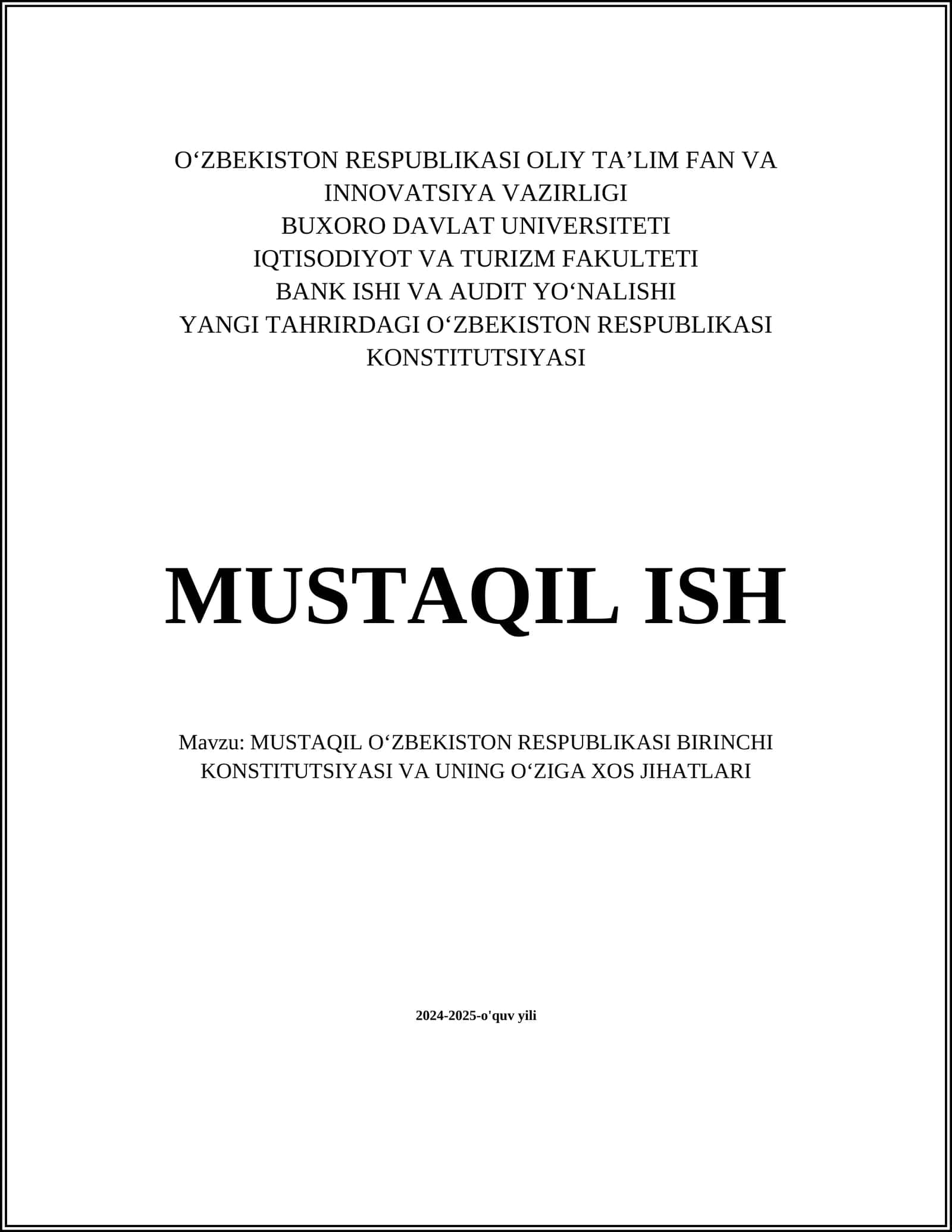 MUSTAQIL OʻZBEKISTON RESPUBLIKASI BIRINCHI KONSTITUTSIYASI VA UNING OʻZIGA XOS JIHATLARI
