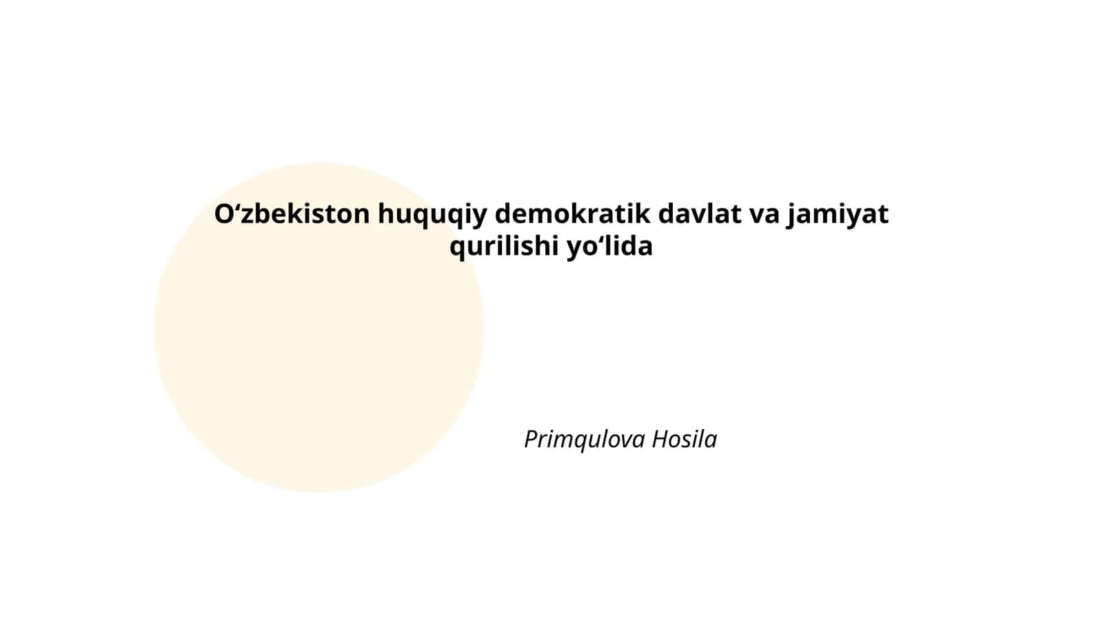 Oʻzbekiston huquqiy demokratik davlat va jamiyat qurilishi yoʻlida