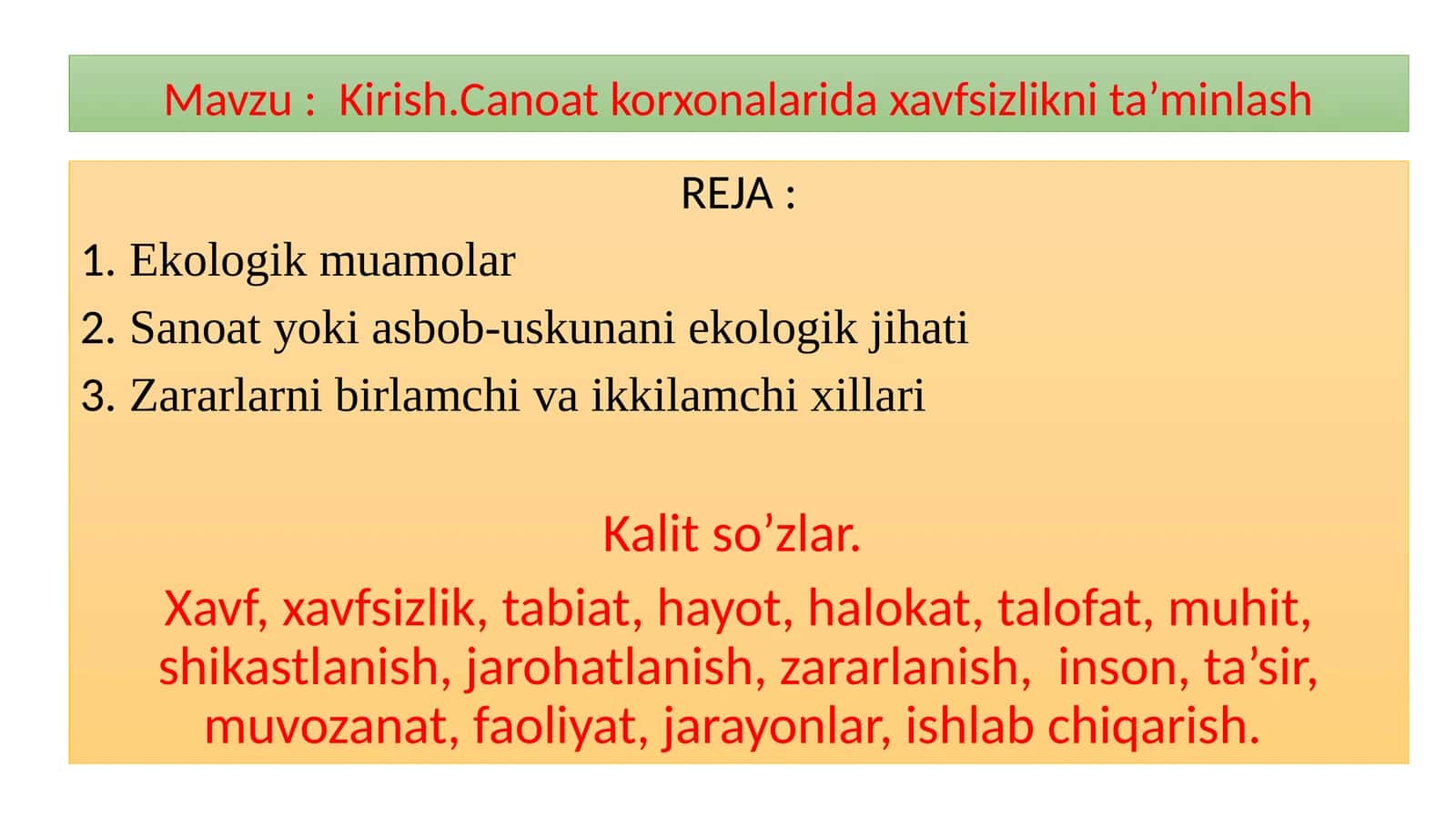 Sanoatkorxonalarida xavfsizlikni ta’minlash