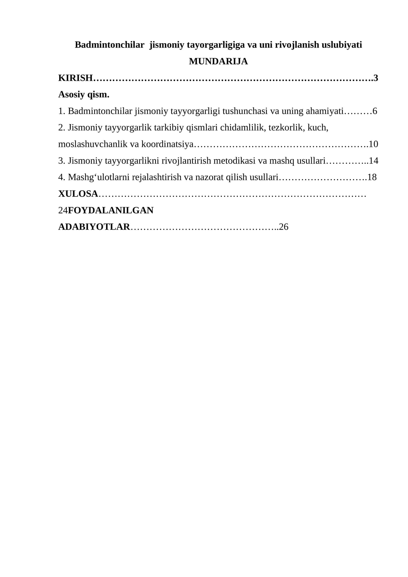 Badmintonchilar jismoniy tayorgarligiga va uni rivojlanish uslubiyati
