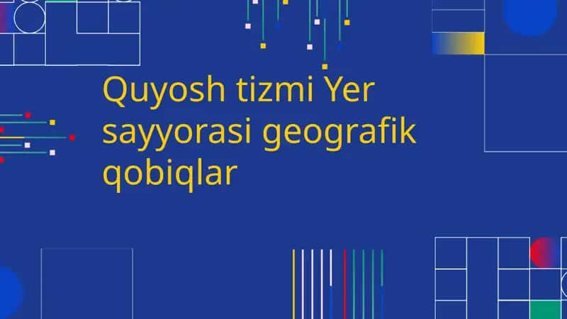 Quyosh tizmi Yersayyorasi geografik qobiqlar