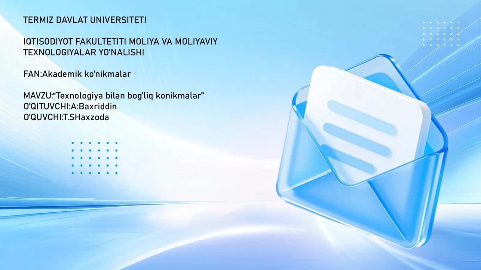 Texnologiya bilan bog’liq konikmalar