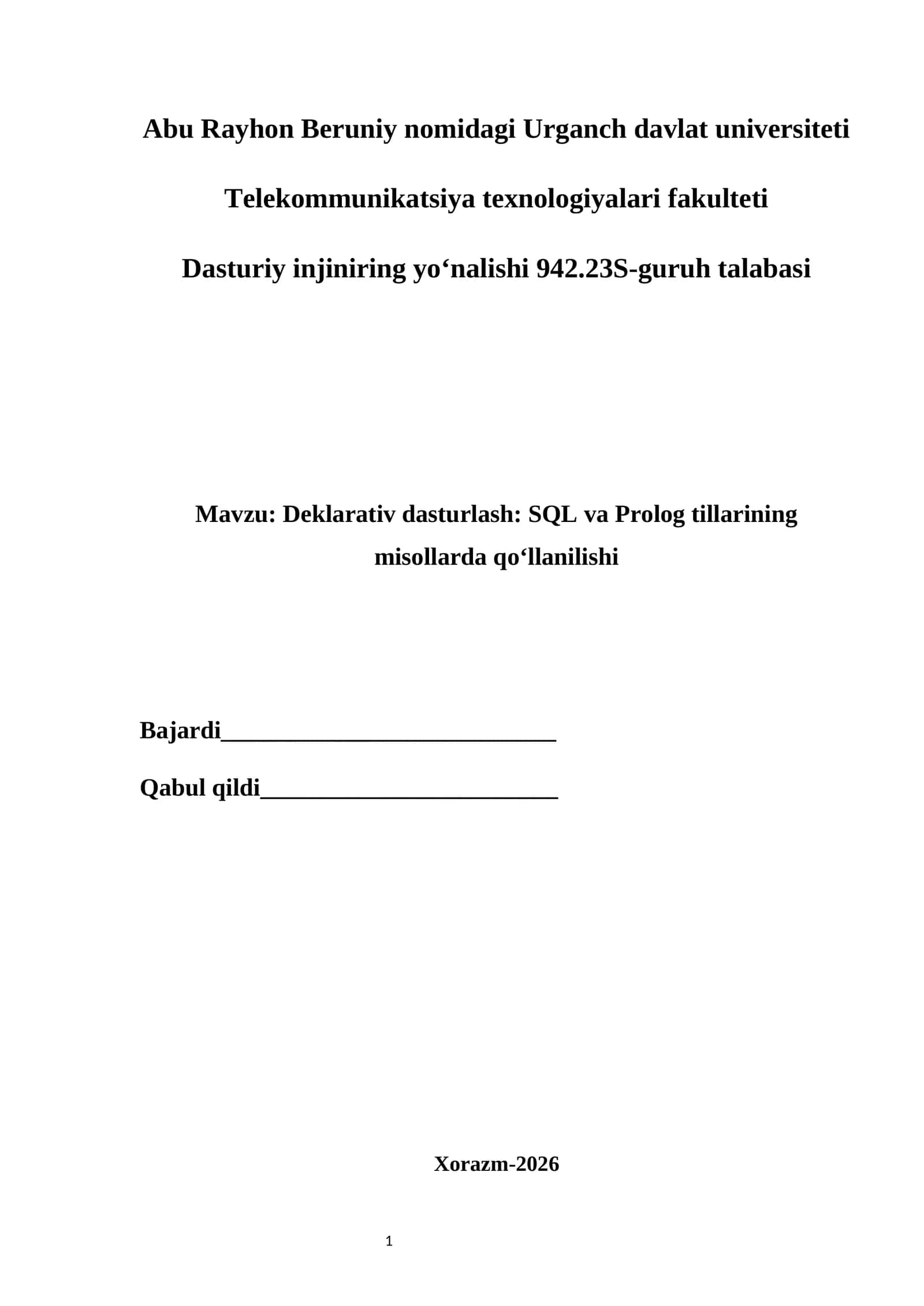 Deklarativ dasturlash: SQL va Prolog tillarining misollarda qo‘llanilishi