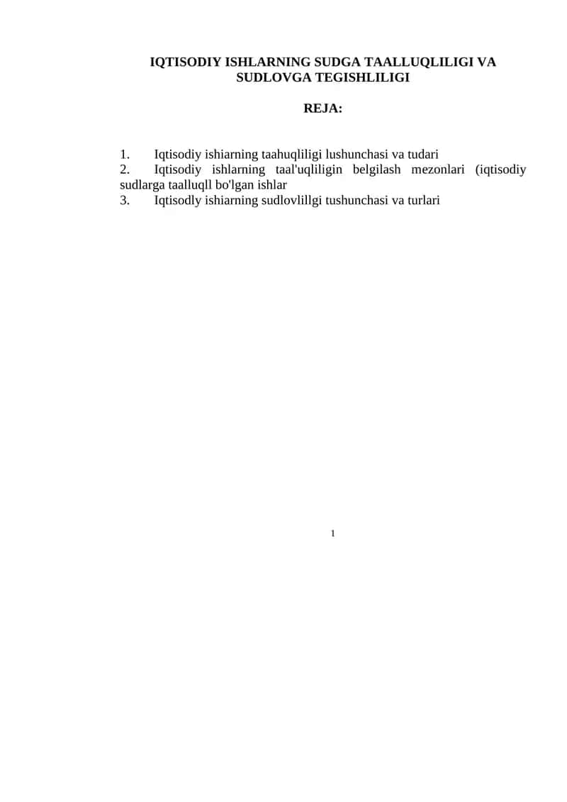 IQTISODIY ISHLARNING SUDGA TAALLUQLILIGI VA SUDLOVGA TEGISHLILIGI
