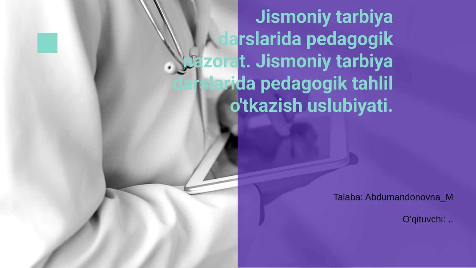 Jismoniy tarbiya darslarida pedagogik nazorat