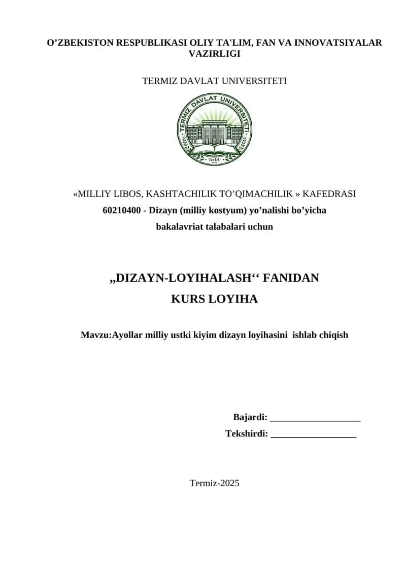 Ayollar milliy ustki kiyim dizayn loyihasini ishlab chiqish