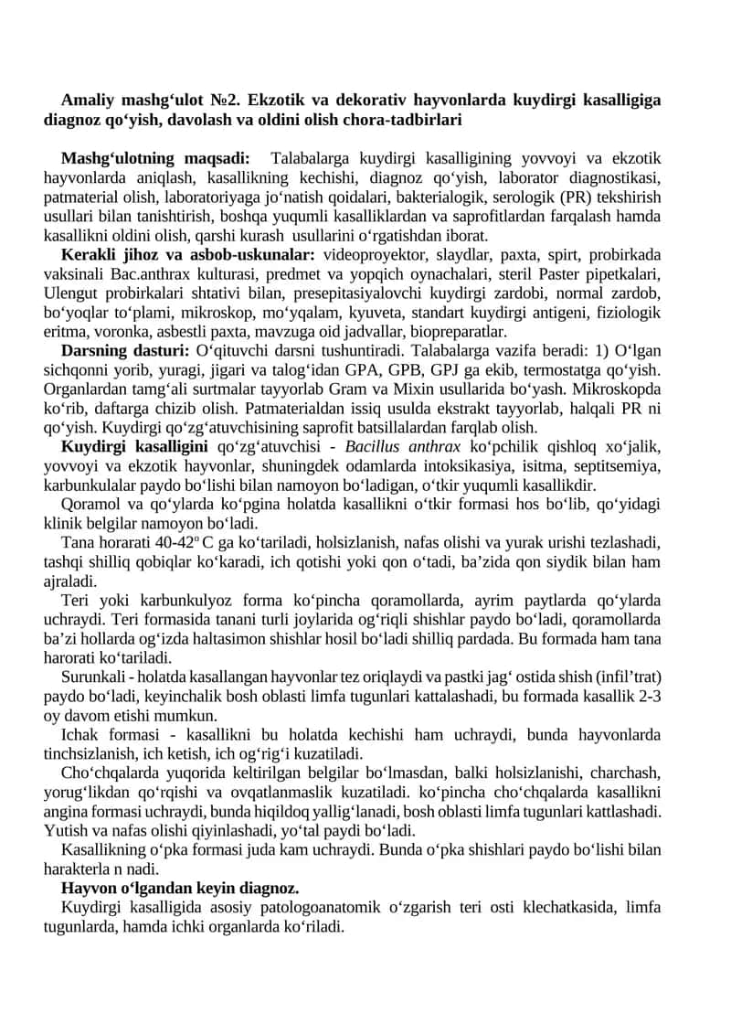 Amaliy mashg‘ulot №2. Ekzotik va dekorativ hayvonlarda kuydirgi kasalligiga diagnoz qoʻyish, davolash va oldini olish chora-tadbirlari