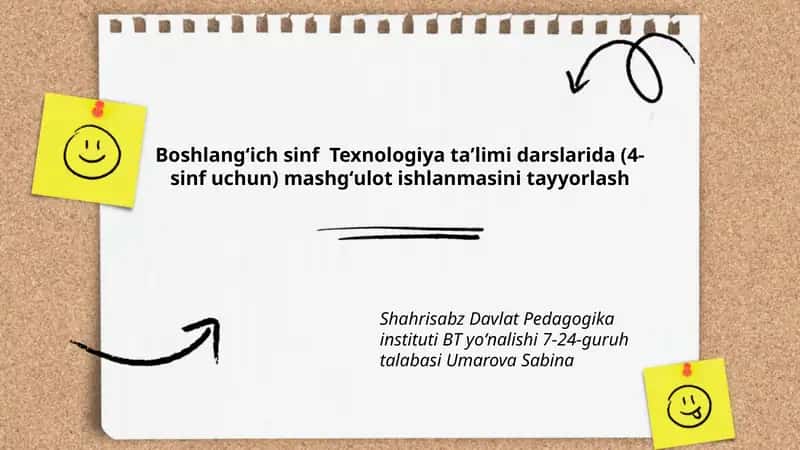 Boshlangʻich sinf Texnologiya taʼlimi darslarida (4-sinf uchun) mashgʻulot ishlanmasini tayyorlash