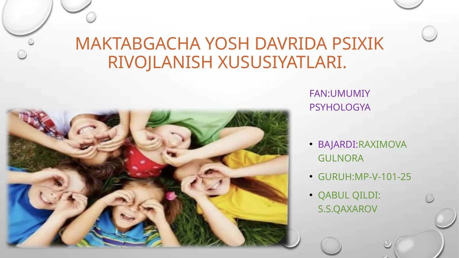 MAKTABGACHA YOSH DAVRIDA PSIXIK RIVOJLANISH XUSUSIYATLARI