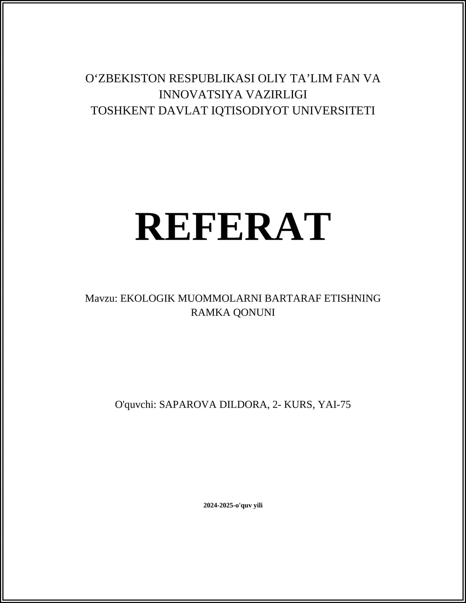EKOLOGIK MUOMMOLARNI BARTARAF ETISHNING RAMKA QONUNI