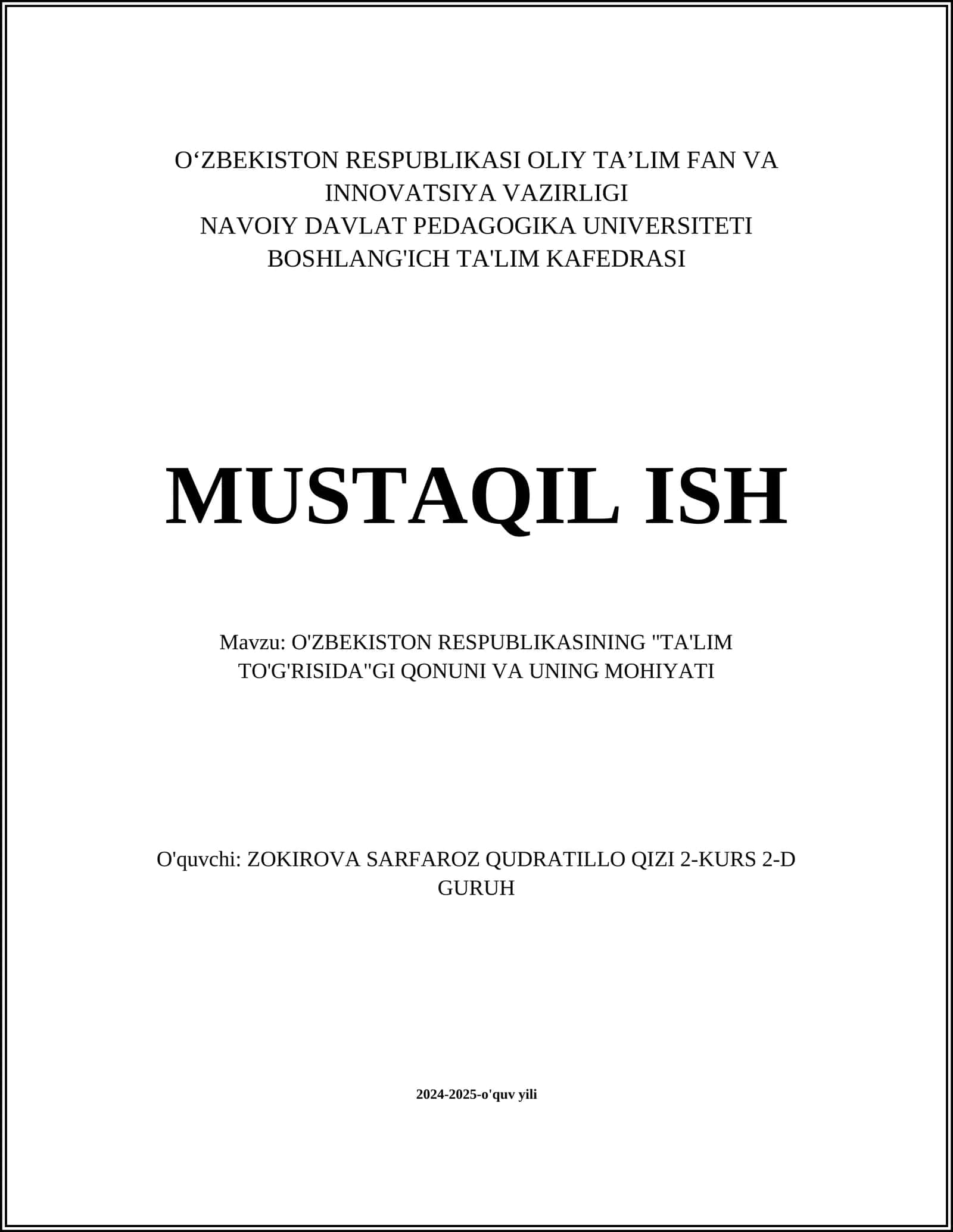 O'ZBEKISTON RESPUBLIKASINING "TA'LIM TO'G'RISIDA"GI QONUNI VA UNING MOHIYATI