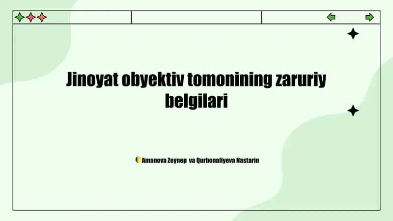 Jinoyat obyektiv tomonining zaruriy belgilari