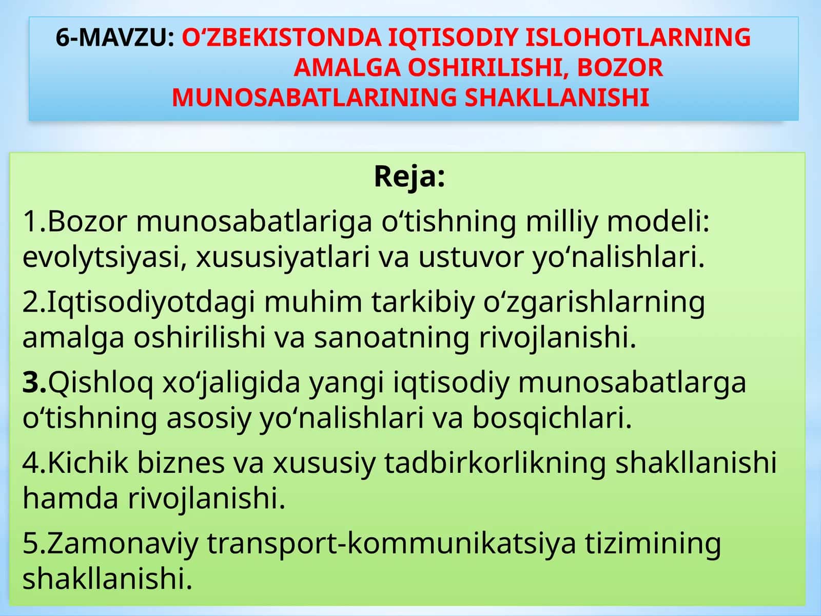 О‘zbekistonda iqtisodiy islohotlarning amalga oshirilishi, bozor munosabatlarining shakllanishi