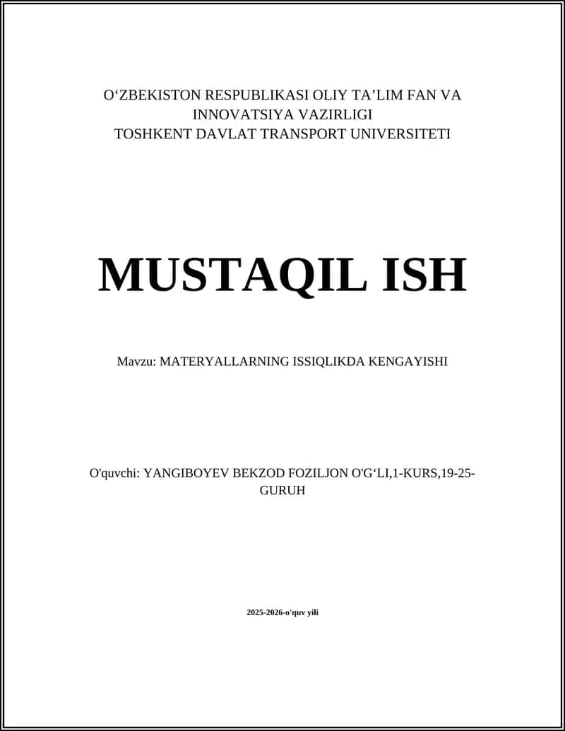 MATERYALLARNING ISSIQLIKDA KENGAYISHI