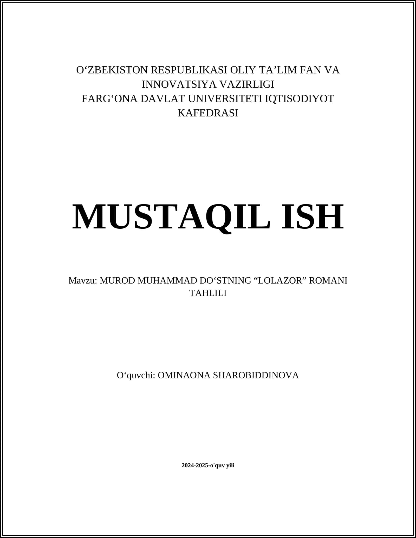 MUROD MUHAMMAD DO‘STNING “LOLAZOR” ROMANI TAHLILI