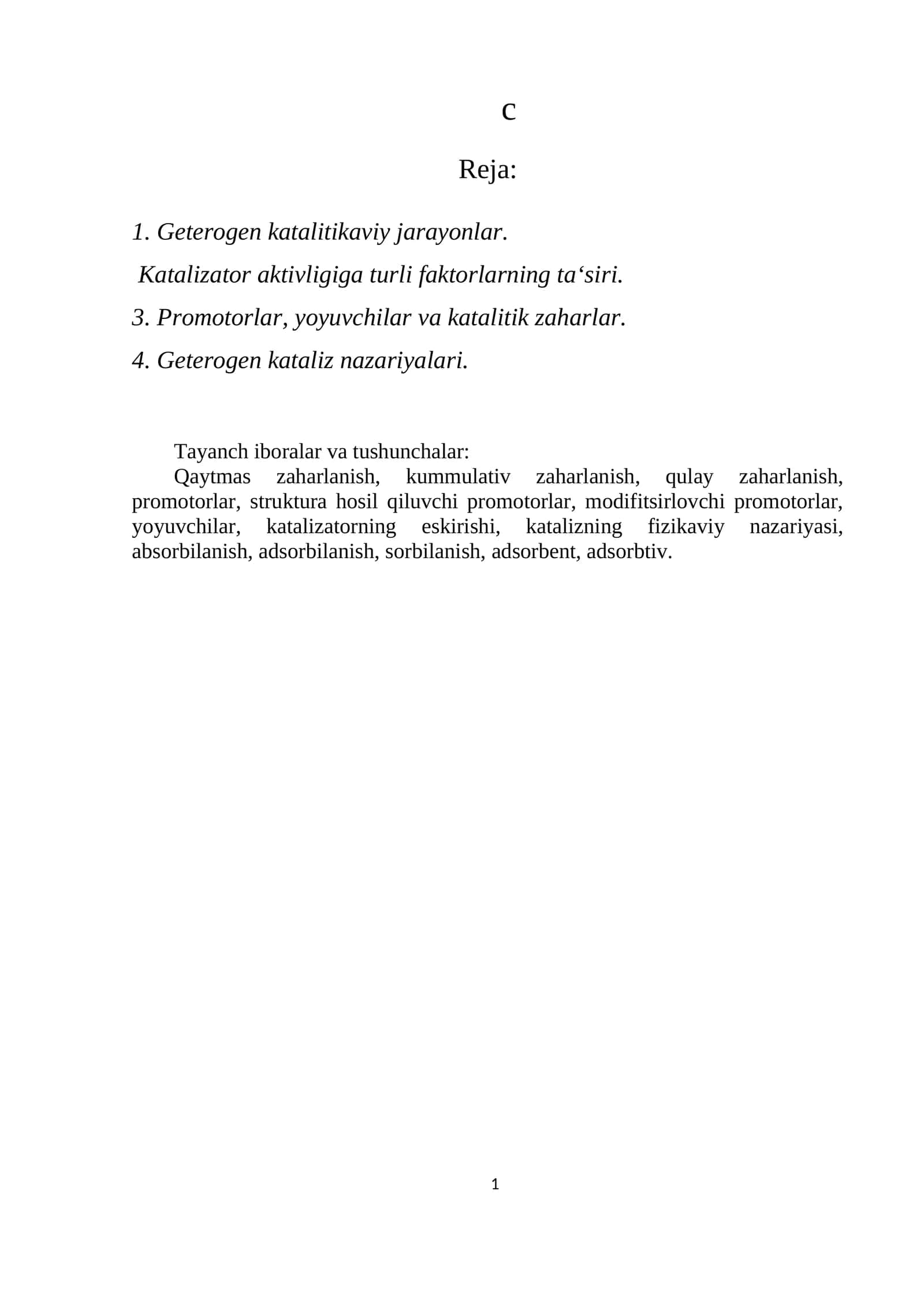Katalizatorlar. Geterogen kataliz ma'lumot