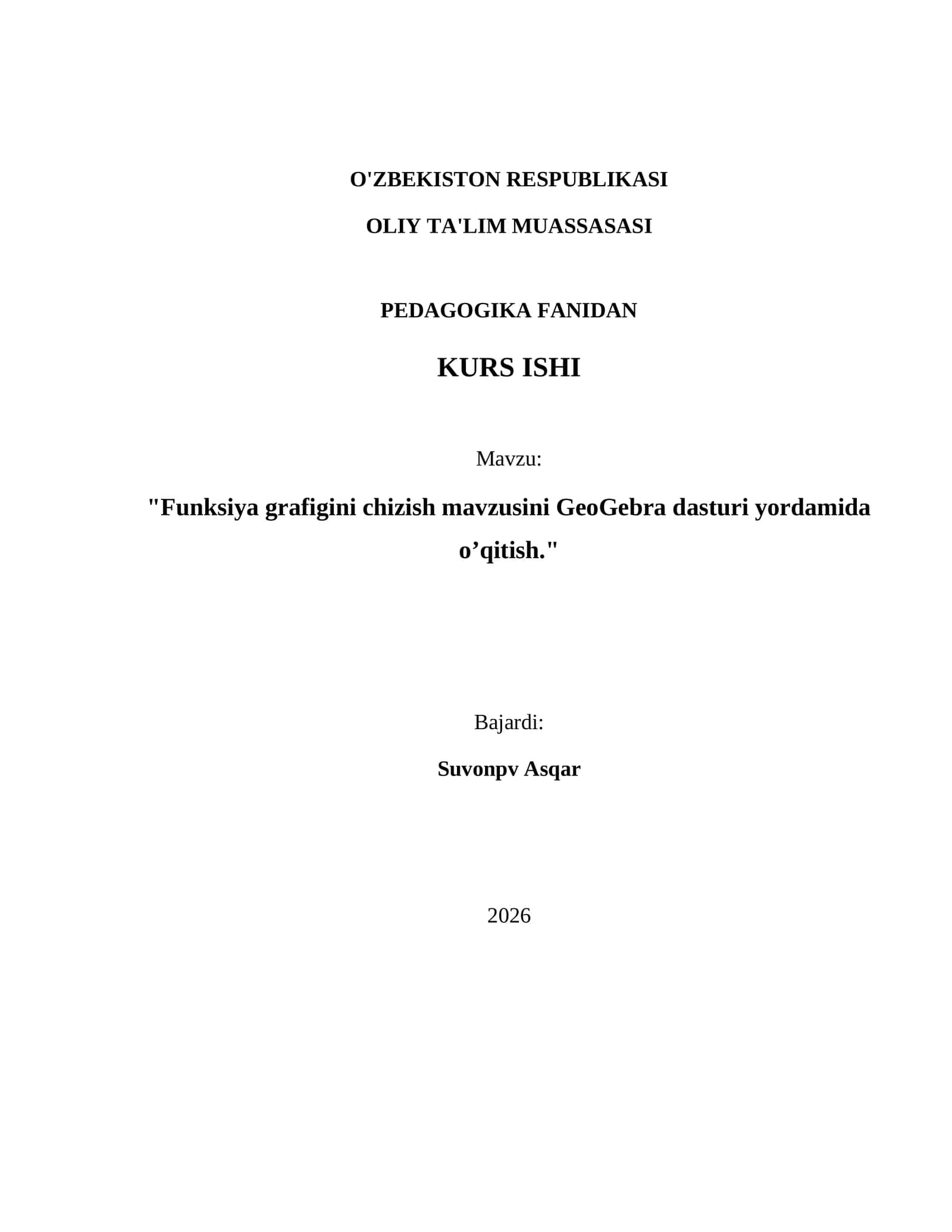 Funksiya grafigini chizish mavzusini GeoGebra dasturi yordamida o’qitish