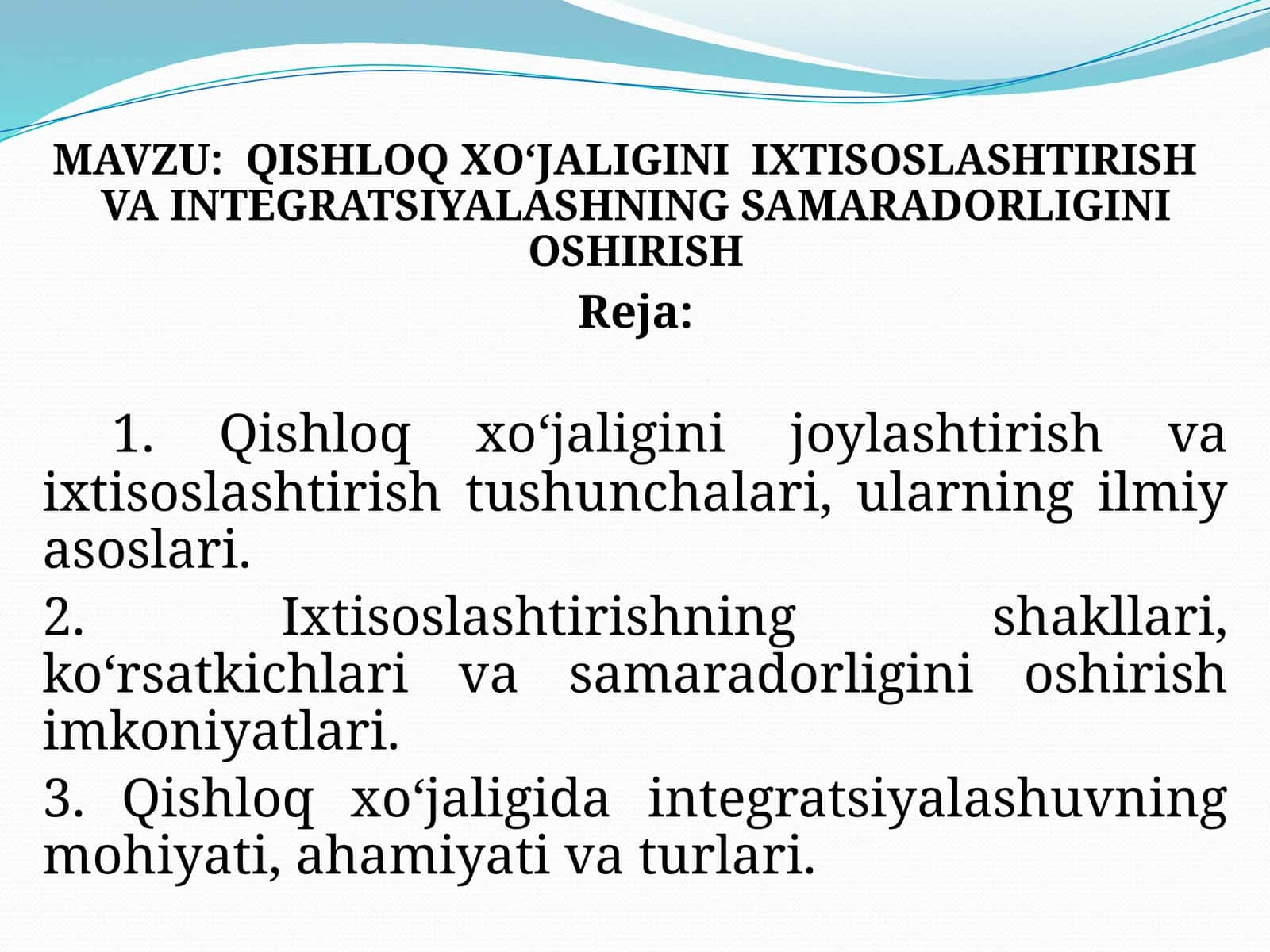 QISHLOQ XO‘JALIGINI IXTISOSLASHTIRISH VA INTEGRATSIYALASHNING SAMARADORLIGINI OSHIRISH