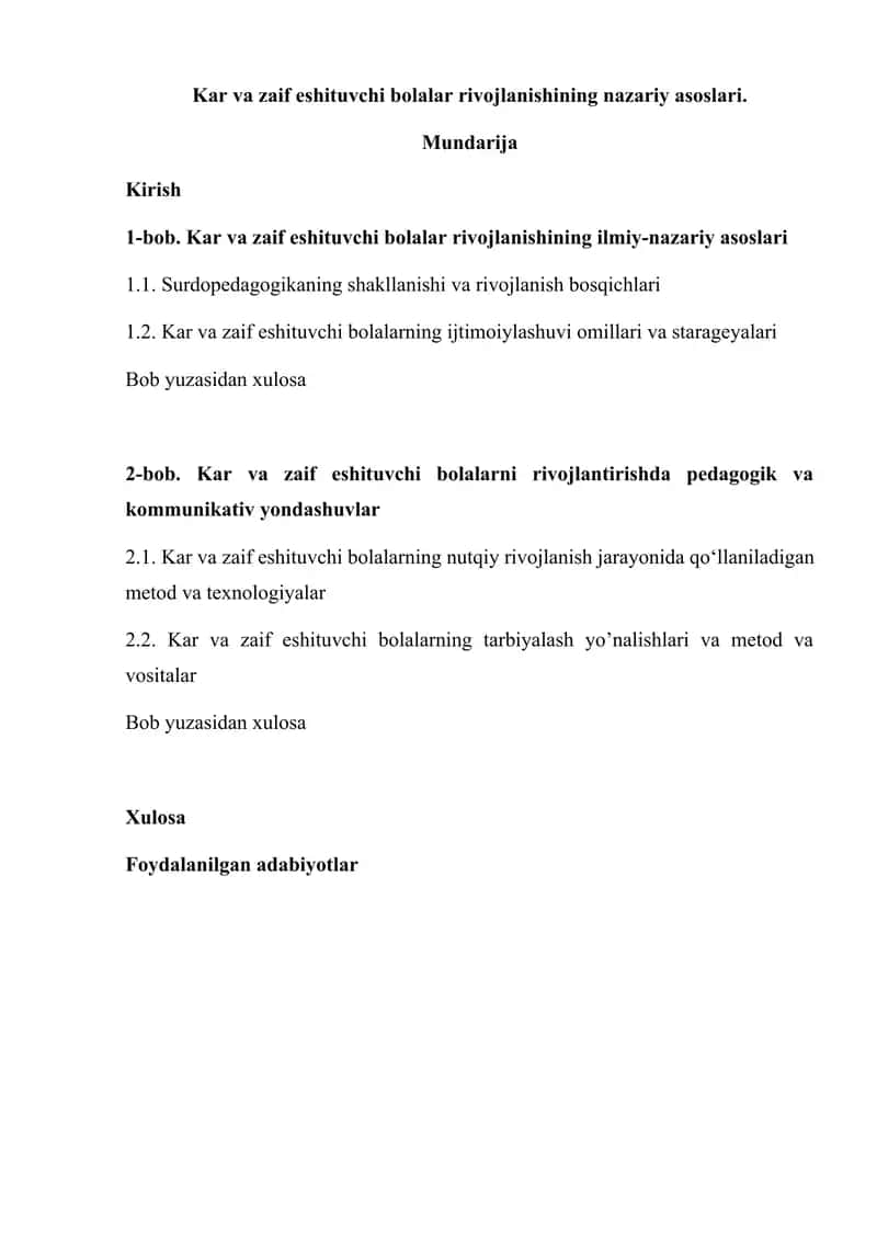 Kar va zaif eshituvchi bolalar rivojlanishining nazariy asoslari