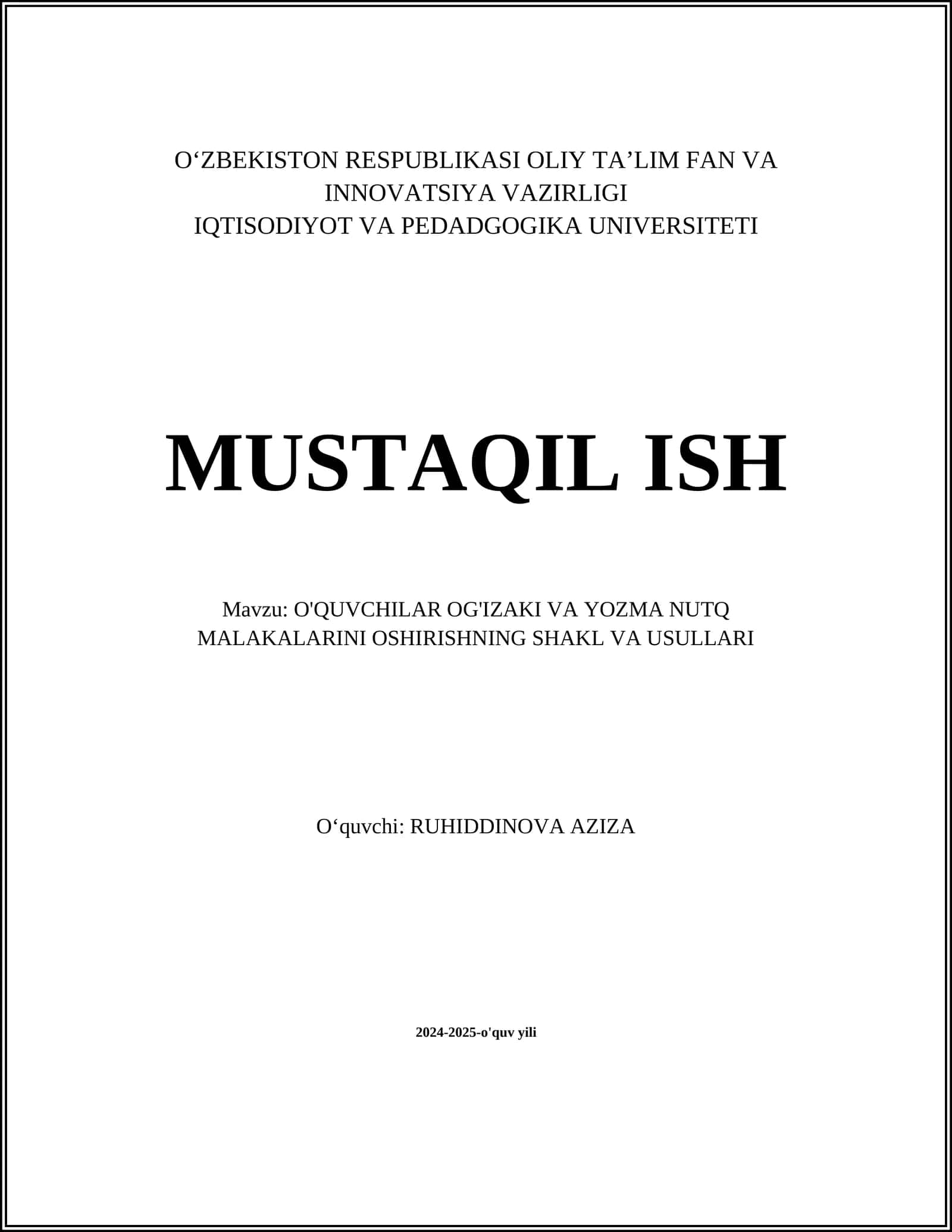 O'QUVCHILAR OG'IZAKI VA YOZMA NUTQ MALAKALARINI OSHIRISHNING SHAKL VA USULLARI