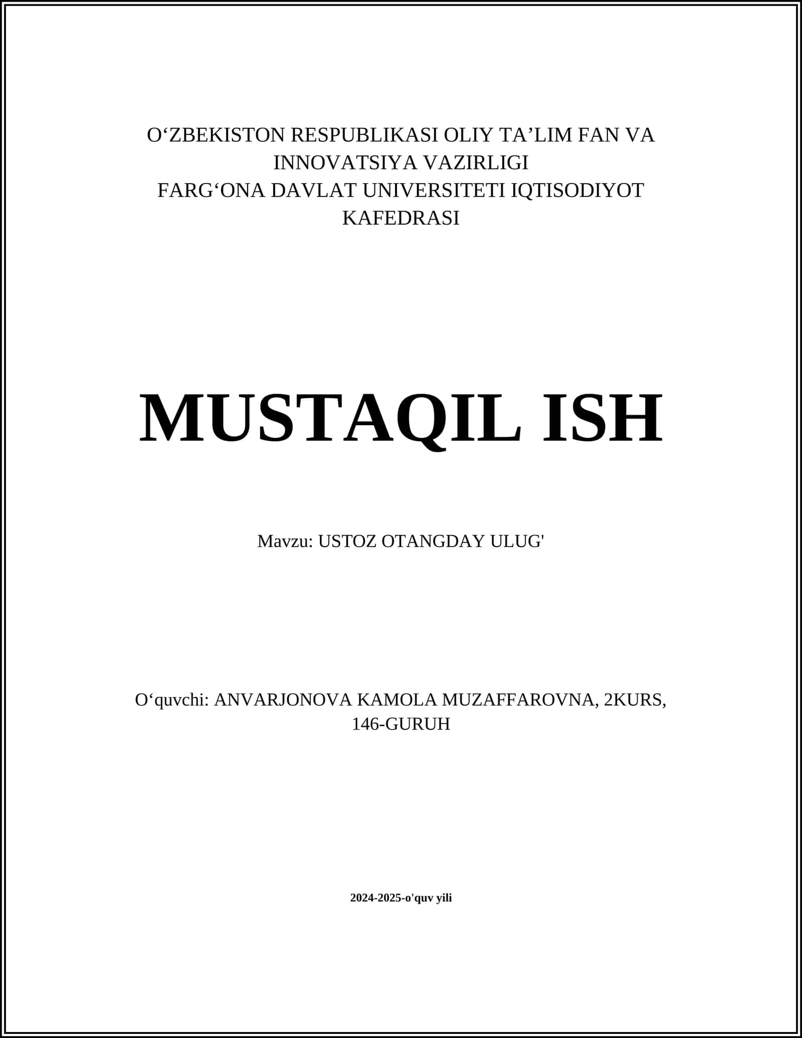 USTOZ OTANGDAY ULUG'