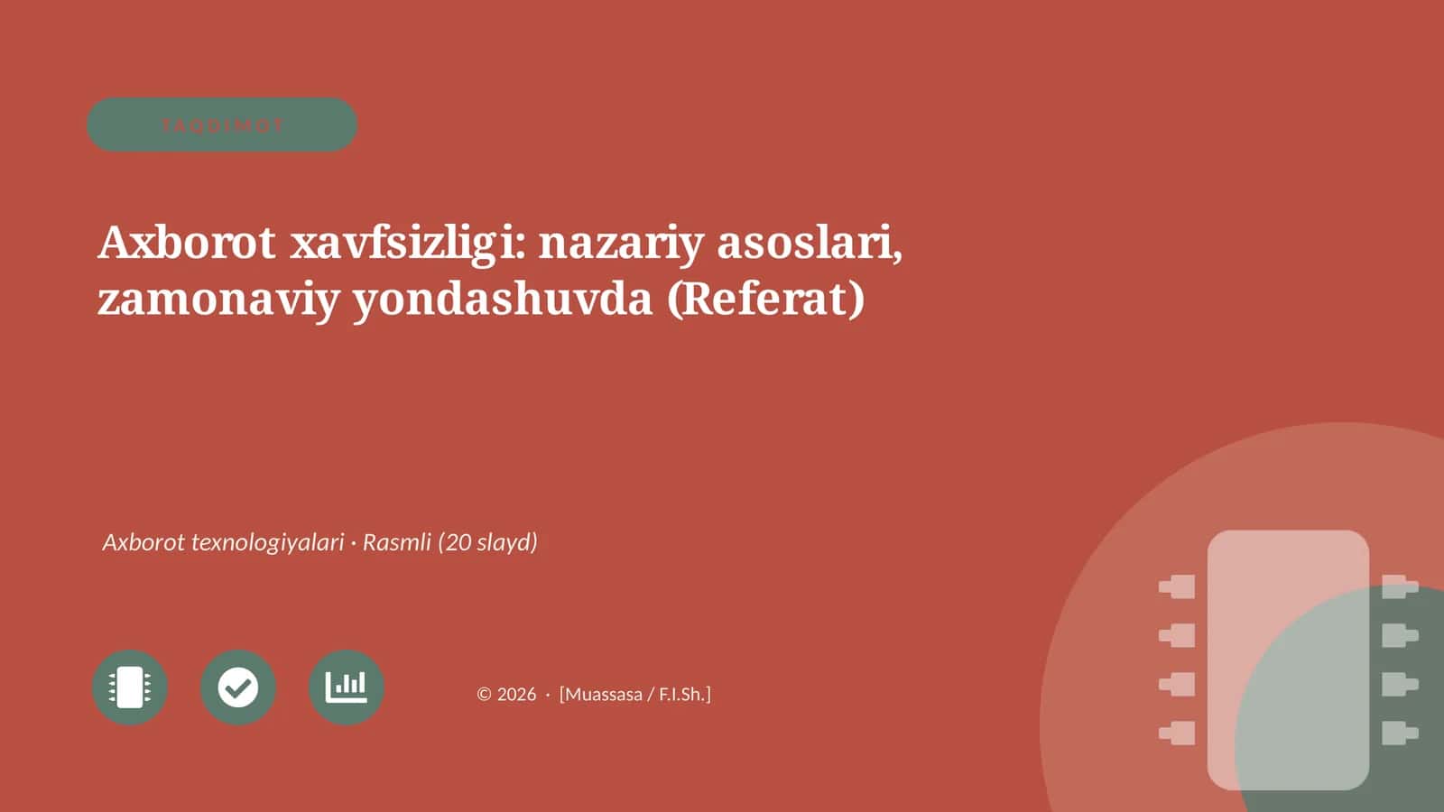 Axborot xavfsizligi: nazariy asoslari, zamonaviy yondashuvda