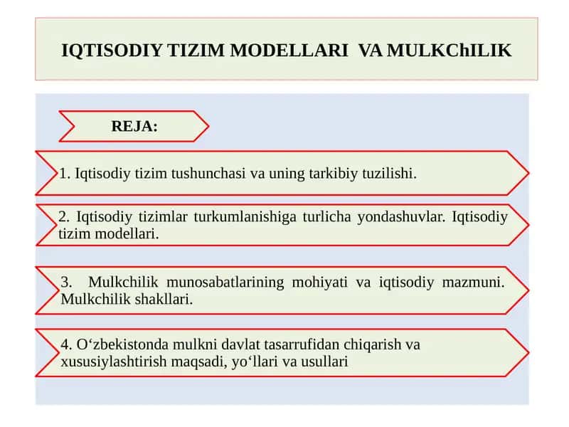 IQTISODIY TIZIM MODELLARI VA MULKChILIK