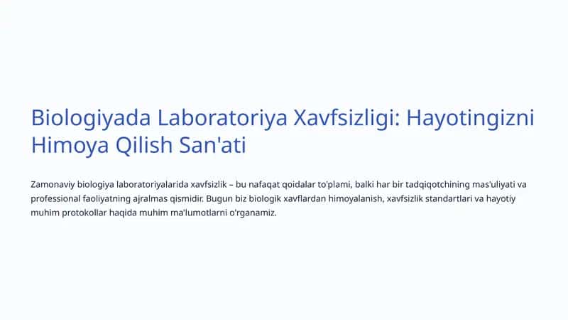 Laboratoriya Xavfsizligi: Hayotingizni Himoya Qilish San'ati