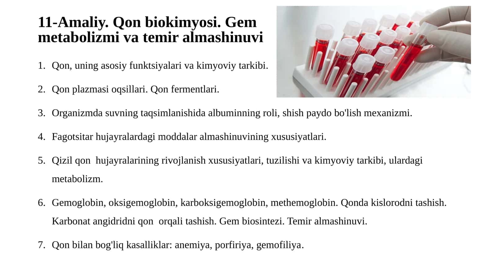 11-Amaliy.Qonbiokimyosi. Gemmetabolizmivatemiralmashinuvi