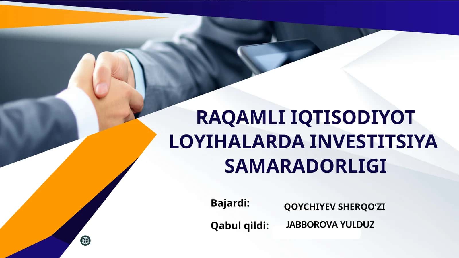 RAQAMLI IQTISODIYOT LOYIHALARDA INVESTITSIYA  SAMARADORLIGI