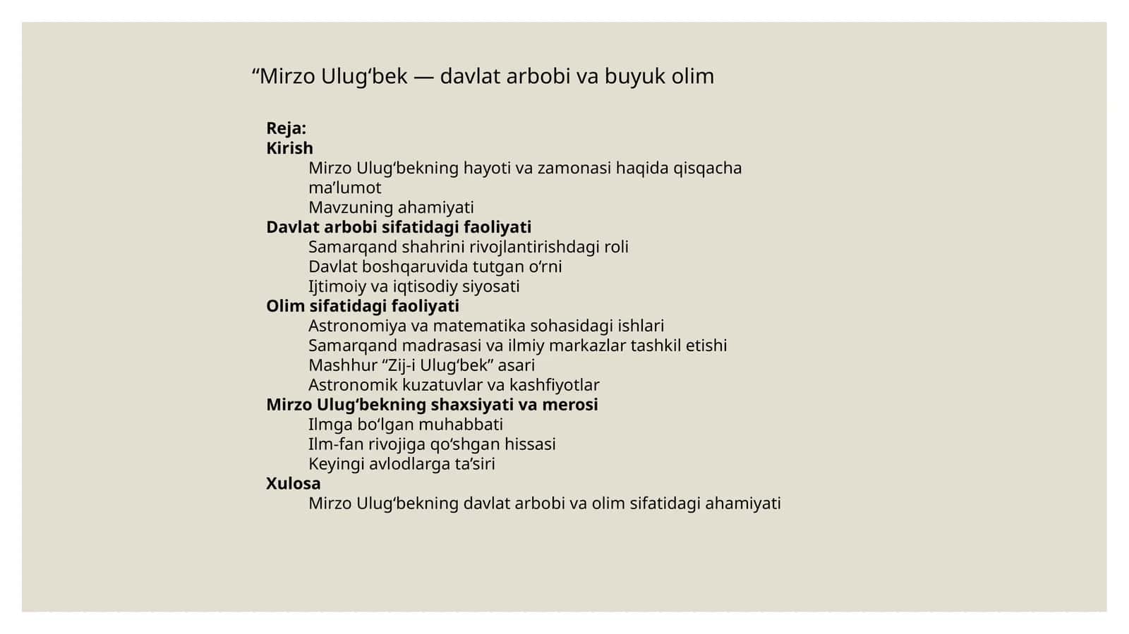 Mirzo Ulug‘bekning hayoti va zamonasi